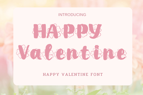 Happy Valentine: A Classic Handwritten Font for Modern Design