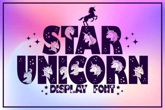 Star Unicorn: A Dynamic Display Font for Bold Designs